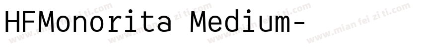 HFMonorita Medium字体转换
